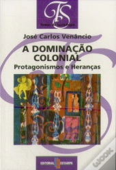 A Dominação Colonial