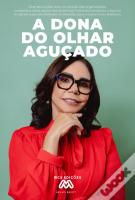A Dona do Olhar Aguçado