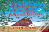 A Donkey Called Mistletoe
