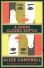 A Door Closed Softly - Preview