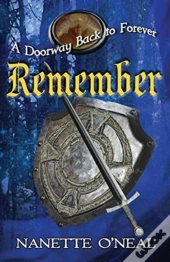 A Doorway Back To Forever: Remember