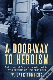 Capa do artigo A Doorway To Heroism: A Decorated German
