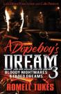 A Dopeboy'S Dream 3 - Preview