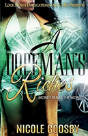 A Dopeman'S Riches - Preview