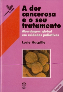 Capa do artigo A Dor Cancerosa e o Seu Tratamento