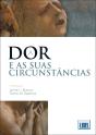 A Dor e suas Circunstâncias - Preview