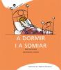 A Dormir I A Somiar - Preview