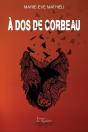 À Dos De Corbeau - Preview