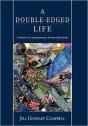 A Double-Edged Life: A Memoir Of A Young - Preview