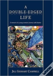 Capa do artigo A Double-Edged Life: A Memoir Of A Young