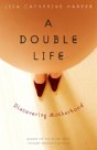 A Double Life - Preview
