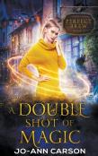 A Double Shot Of Magic