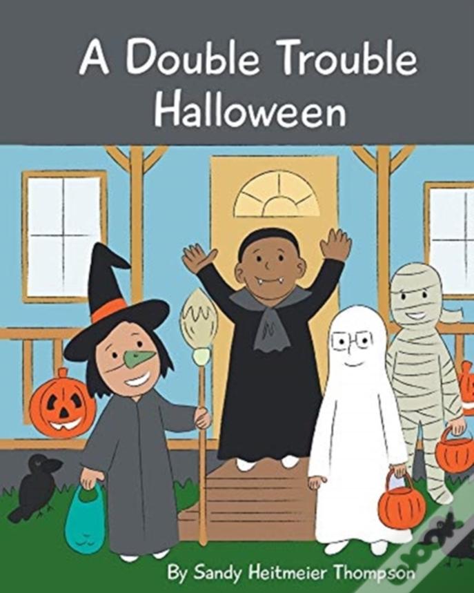 A Double Trouble Halloween
