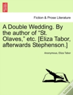 Capa do artigo A Double Wedding. By The Author Of  St.