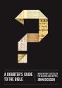 A Doubter'S Guide To The Bible - Preview