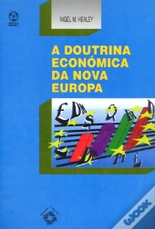 A Doutrina Económica da Nova Europa