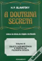 A Doutrina Secreta - Volume VI