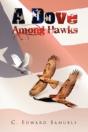 A Dove Among Hawks - Preview