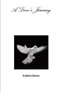 A Dove'S Journey - Preview