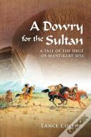 A Dowry For The Sultan