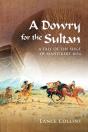 A Dowry For The Sultan - Preview