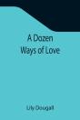 A Dozen Ways Of Love - Preview