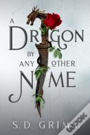 A Dragon By Any Other Name