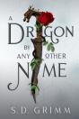A Dragon By Any Other Name - Preview