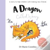 A Dragon Called Worry