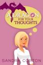 A Dragon For Your Thoughts - Preview