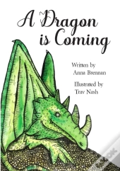 A Dragon Is Coming