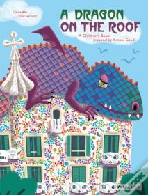 A Dragon On The Roof