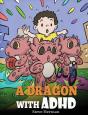 A Dragon With Adhd - Preview