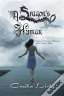 A Dragon'S Human