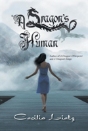 A Dragon'S Human - Preview