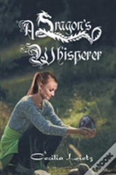 A Dragon'S Whisperer