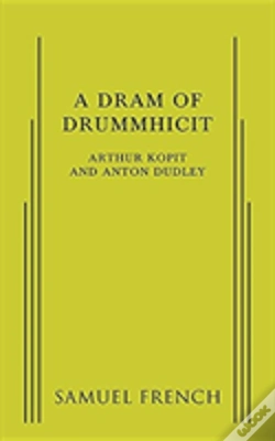 Capa do artigo A Dram Of Drummhicit