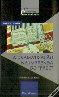 Capa do artigo A Dramatização na Imprensa do "PREC"