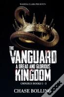 A Dread And Glorious Kingdom