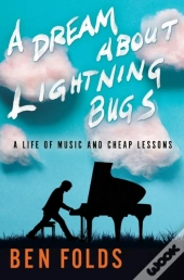 A Dream About Lightning Bugs