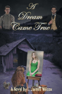 A Dream Came True - Preview