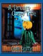 A Dream Come True - Preview