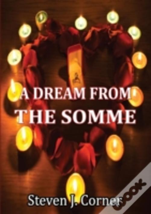 A Dream From The Somme