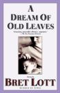 A Dream Of Old Leaves - Preview