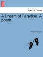 A Dream Of Paradise. A Poem. - Preview