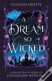 A Dream So Wicked