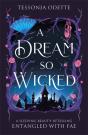 A Dream So Wicked - Preview