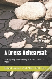 A Dress Rehearsal