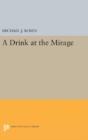 A Drink At The Mirage - Preview