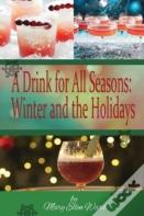 A Drink For All Seasons